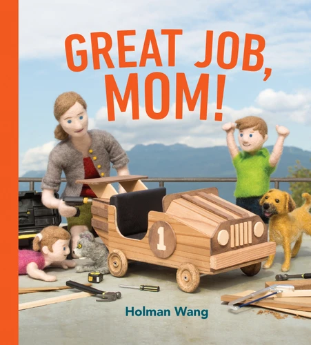 Great Job, Mom! by Holman Wang, 9780735264083