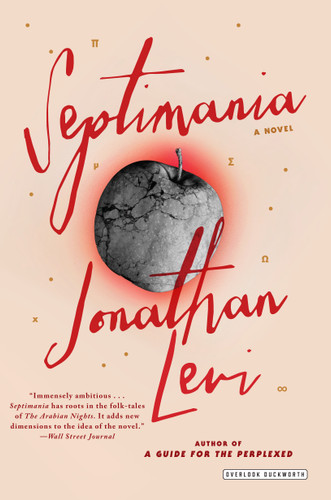 Septimania (A Novel) by Jonathan Levi, 9781468314281