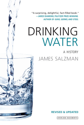 Drinking Water (A History) by James Salzman, 9781468314908