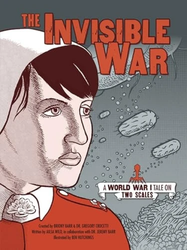 The Invisible War (A World War I Tale on Two Scales) - 9781541545281 by Jeremy Barr, Gregory Crocetti, Ailsa Wild, Ben Hutchings