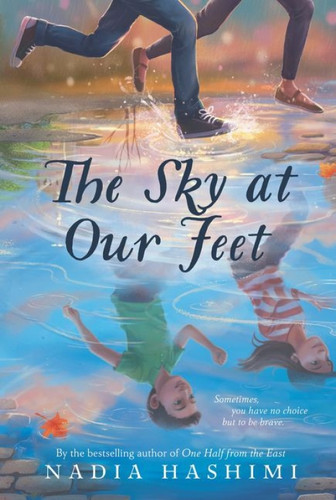 The Sky at Our Feet - 9780062421944 by Nadia Hashimi
