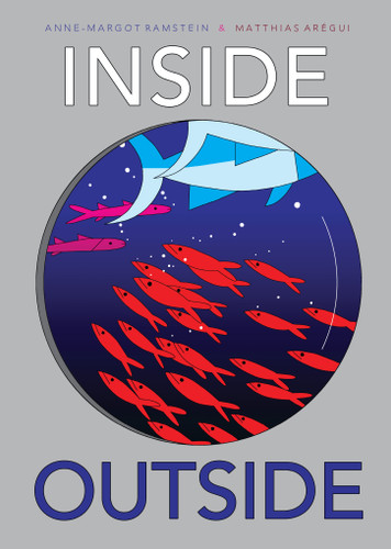 Inside Outside - 9781536205978 by Anne-Margot Ramstein, Matthias Arégui, Anne-Margot Ramstein, Matthias Arégui, 9781536205978