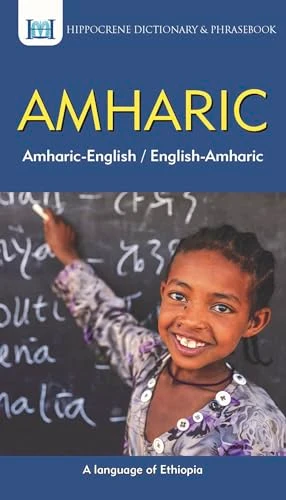 Amharic-English/ English-Amharic Dictionary & Phrasebook by Aquilina Mawadza, Binyam Sisay Mendisu, Abdu Ahmed Ali, 9780781813822