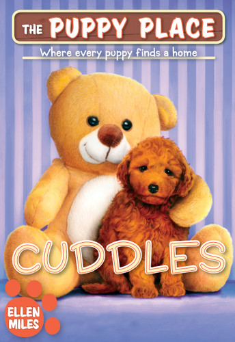 Cuddles (The Puppy Place #52) by Ellen Miles, 9781338303001 Cuddles (The Puppy Place #52) by Ellen Miles, 9781338303001