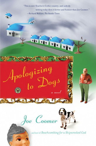 Apologizing to Dogs by Joe Coomer, 9780684859477
