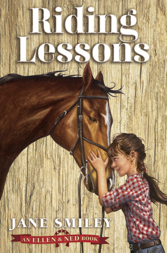 Riding Lessons (An Ellen & Ned Book) - 9781524718145 by Jane Smiley, 9781524718145