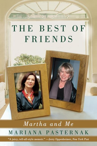 The Best of Friends (Martha and Me) by Mariana Pasternak, 9780061661280
