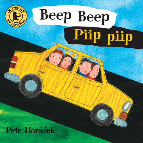 Beep Beep / Piip piip (Bilingual Edition) by Petr Horacek, Petr Horacek, 9781536203509