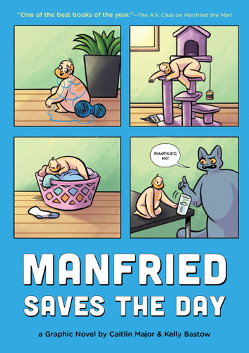 Manfried Saves the Day (A Graphic Novel) by Caitlin Major, Kelly Bastow, 9781683691082