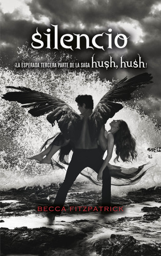 Silencio / Silence (Spanish Edition) by Becca Fitzpatrick, 9788420434254