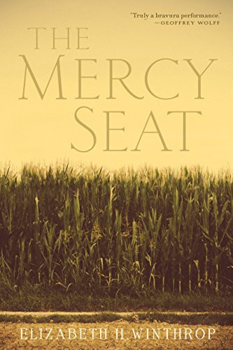 The Mercy Seat - 9780802129611 by Elizabeth H. Winthrop, 9780802129611