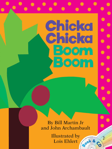Chicka Chicka Boom Boom (A Read-Along Alphabet Book with CD) by Bill Martin, John Archambault, Lois Ehlert, Ray Charles, 9781416927181