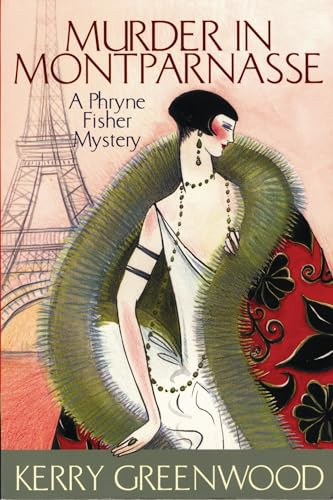 Murder in Montparnasse - 9781590582770 by Kerry Greenwood, 9781590582770
