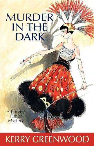 Murder in the Dark - 9781590586341 by Kerry Greenwood, 9781590586341