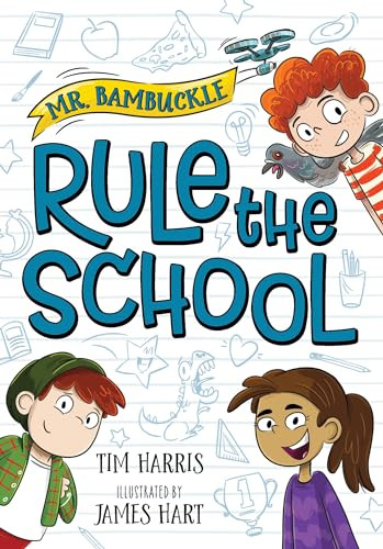 Mr. Bambuckle: Rule the School by Tim Harris, 9781492685586