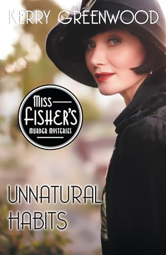 Unnatural Habits - 9781464208225 by Kerry Greenwood, 9781464208225