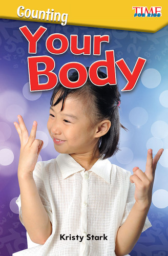 Counting: Your Body by Kristy Stark, 9781425849450