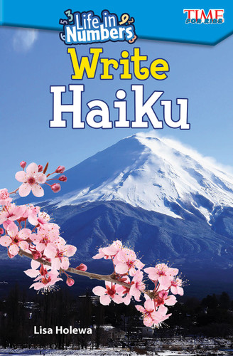 Life in Numbers: Write Haiku by Lisa Holewa, 9781425849634