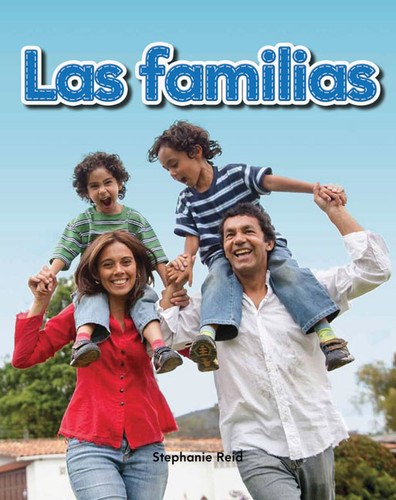 Las familias (Spanish Edition) by Stephanie Reid, 9781433321245