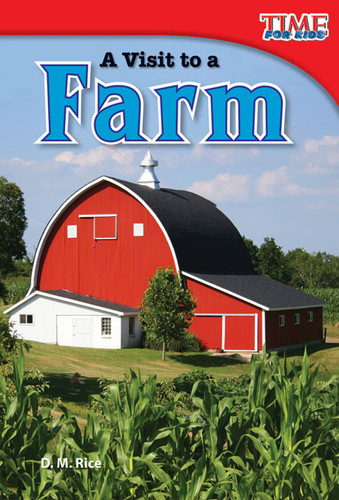 A Visit to a Farm by D. M. Rice, 9781433336089