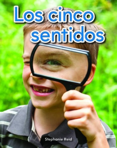 Los cinco sentidos - 9781433342059 (Spanish Edition) by Stephanie Reid