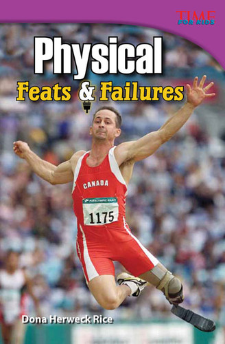 Physical: Feats & Failures by Dona Herweck Rice, 9781433348709