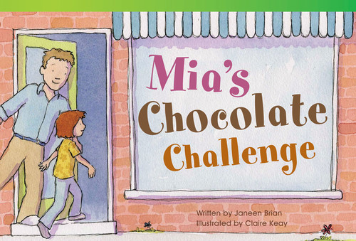 Mia's Chocolate Challenge by Janeen Brian, 9781433355332