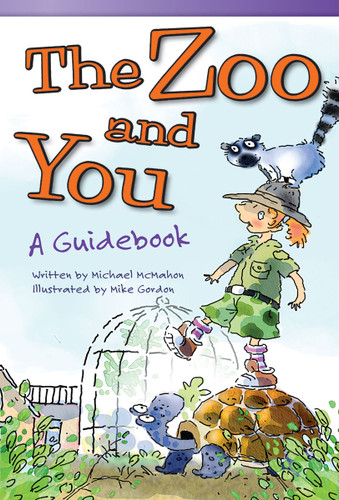 The Zoo and You (A Guidebook) by Michael McMahon, 9781433356063