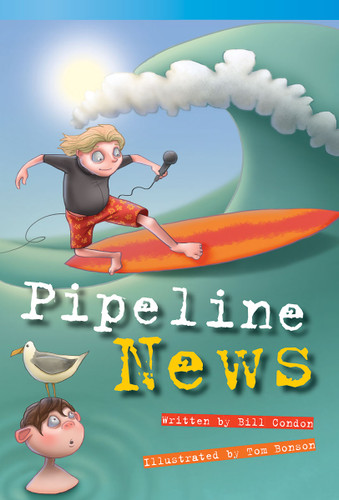 Pipeline News by Bill Condon, 9781433356353