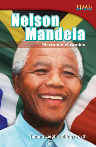 Nelson Mandela (Marcando el camino) (Spanish Edition) by Tamara Hollingsworth, 9781433370977