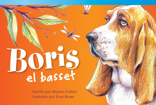 Boris el basset (Spanish Edition) by Sharon Callen, 9781480729568 Boris el basset (Spanish Edition) by Sharon Callen, 9781480729568