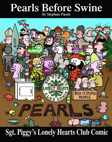Sgt. Piggy's Lonely Hearts Club Comic (A Pearls Before Swine Treasury) by Stephan Pastis, 9780740748073
