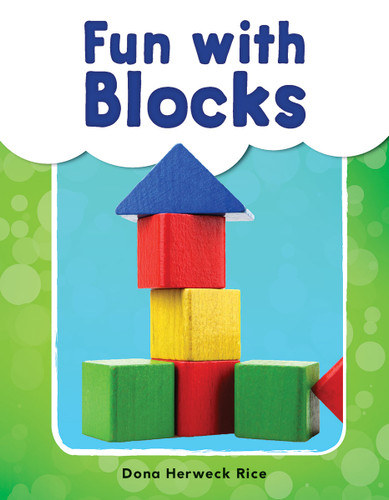 Fun with Blocks by Dona Herweck Rice, 9781493898343