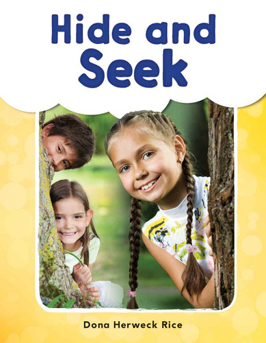 Hide and Seek - 9781493898671 by Dona Herweck Rice, 9781493898671