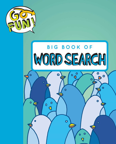 Go Fun! Big Book of Word Search by Andrews McMeel Publishing, 9781449464875