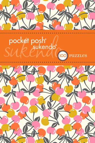 Pocket Posh Sukendo 5 (100 Puzzles) (Miniature Edition) by The Puzzle Society, 9781449433819