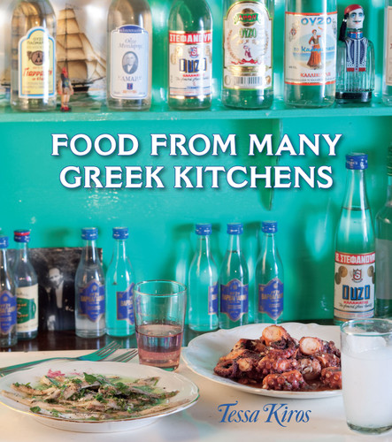 Food from Many Greek Kitchens by Tessa Kiros, 9781449406523