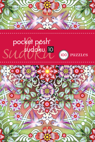 Pocket Posh Sudoku 10 (100 Puzzles) (Miniature Edition) by The Puzzle Society, 9781449407568