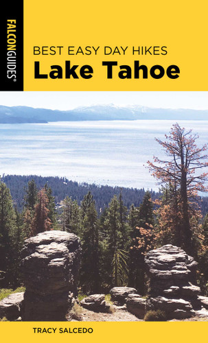 Best Easy Day Hikes Lake Tahoe - 9781493041091 by Tracy Salcedo, 9781493041091