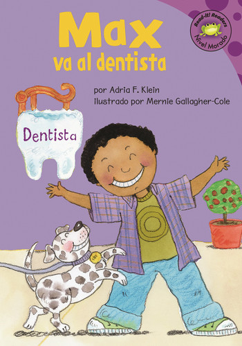 Max va al dentista (Spanish Edition) by Mernie Gallagher-Cole, Clara Lozano, Adria  Fay Klein, 9781404830394