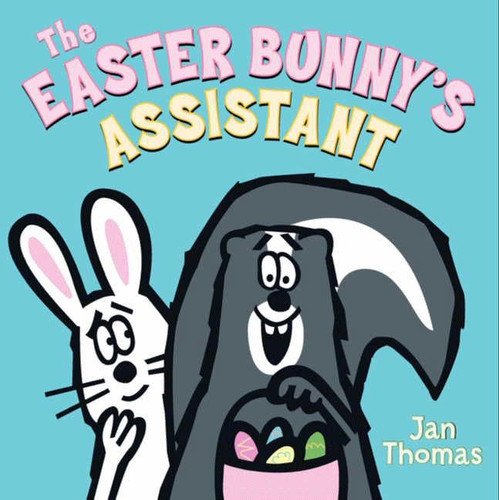 The Easter Bunny's Assistant (An Easter And Springtime Book For Kids) by Jan Thomas, Jan Thomas, 9780061692864