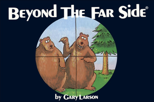 Beyond The Far Side® by Gary Larson, 9780836211498