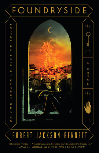 Foundryside (A Novel) - 9780525573845 by Robert Jackson Bennett, 9780525573845