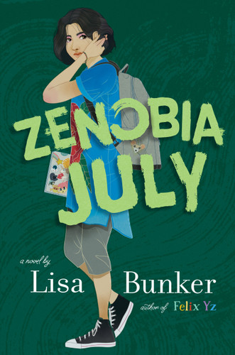 Zenobia July by Lisa Bunker, 9780451479402 Zenobia July by Lisa Bunker, 9780451479402