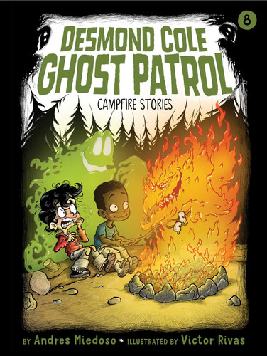 Campfire Stories by Andres Miedoso, Victor Rivas, 9781534433502
