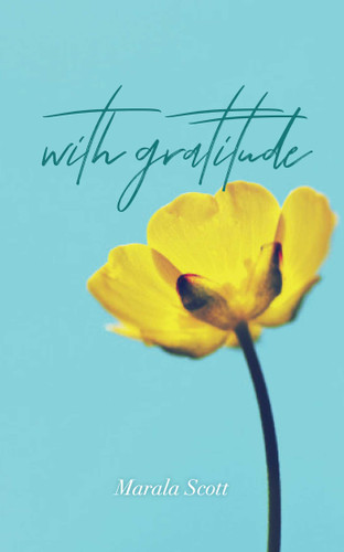With Gratitude - 9781449497279 by Marala Scott, 9781449497279