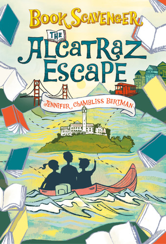 The Alcatraz Escape - 9781250308702 by Jennifer Chambliss Bertman, Sarah Watts, 9781250308702