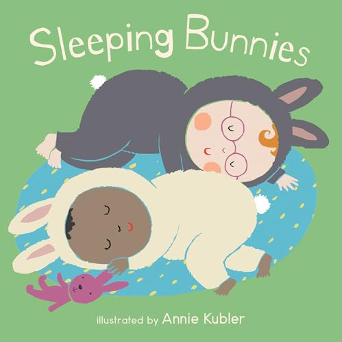 Sleeping Bunnies by Annie Kubler, 9781786281982