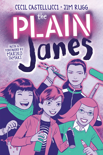 The PLAIN Janes - 9780316522816 by Cecil Castellucci, Jim Rugg