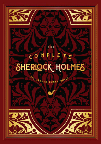 The Complete Sherlock Holmes - 9781631066443 by Arthur Conan Doyle, 9781631066443